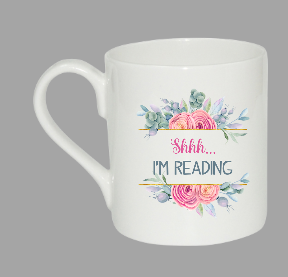 Shhh... I'm Reading - Bone China