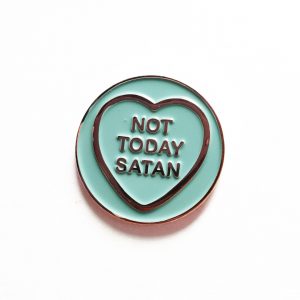 Not Today Satan – Hate Hearts – soft enamel pin badge