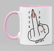 Load image into Gallery viewer, Swear Mug Custom Quirky Funny Irish Mugs Fuck the haters swearmug.com
