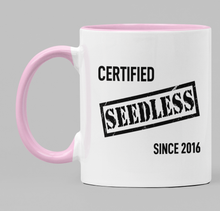 Load image into Gallery viewer, Swear Mug Custom Quirky Funny Irish Mugs Seedless swearmug.com
