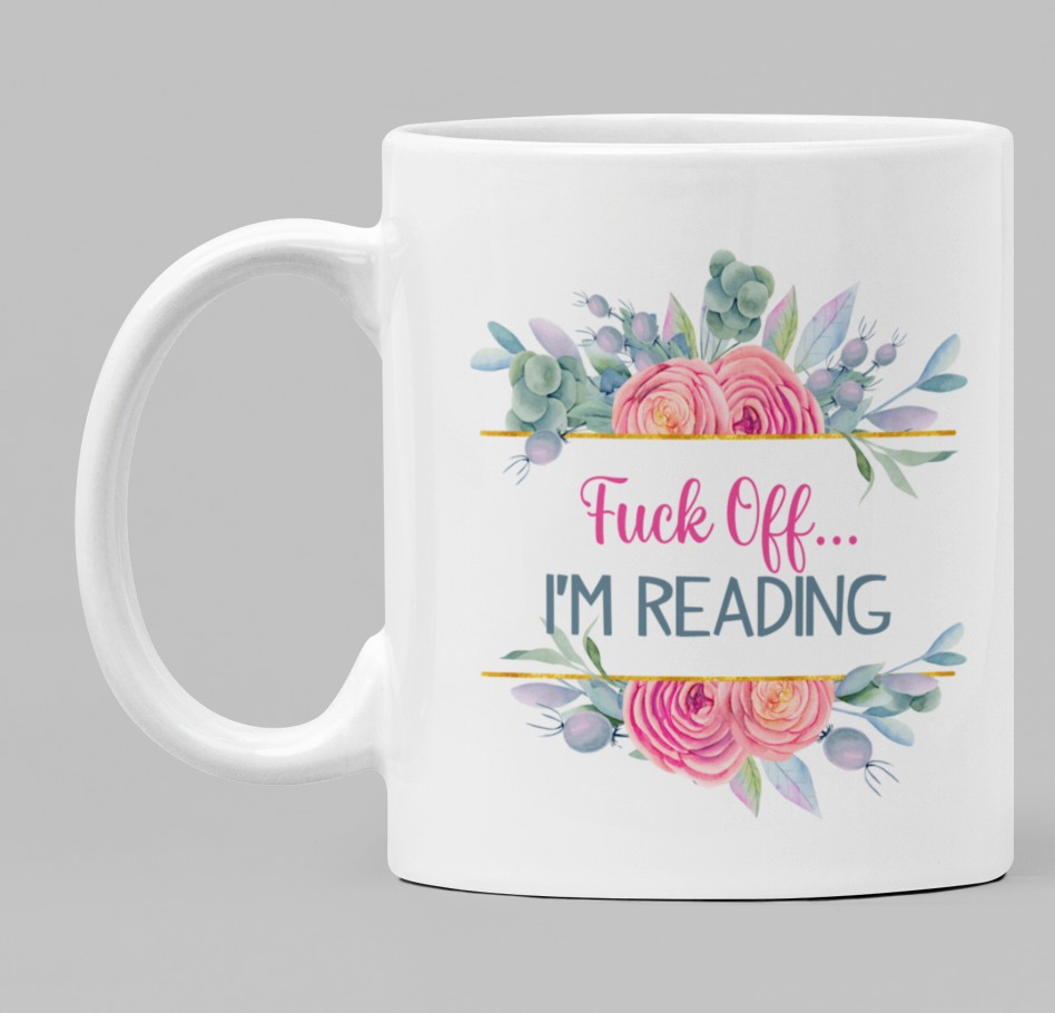 Fuck Off... I'm Reading