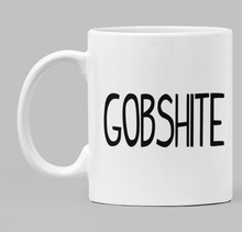 Load image into Gallery viewer, Gobshite (plain text)
