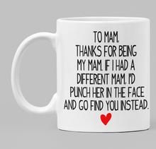 Load image into Gallery viewer, Swear Mug Custom Quirky Funny Irish Mugs  punch in face swearmug.com
