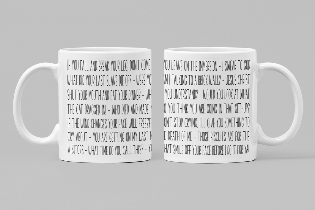 The ultimate Irish Mammy Mug
